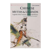 Chinese Myths & Legends Chinese Myths & Legends
